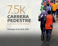 Carrera Pedestre 7.5k Luz de Esperanza