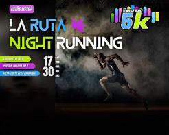 La Ruta Night Running 5K