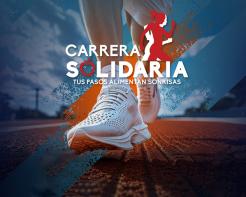 Carrera Solidaria Tus pasos alimentan sonrisas Carrera Solidaria Tus pasos alimentan sonrisas
