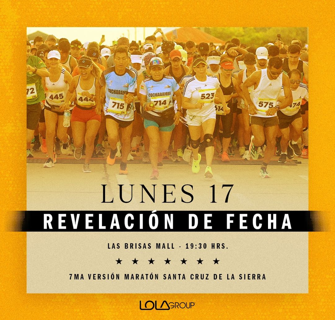 Revelación de la Fecha Maraton de Santa Cruz de la Sierra