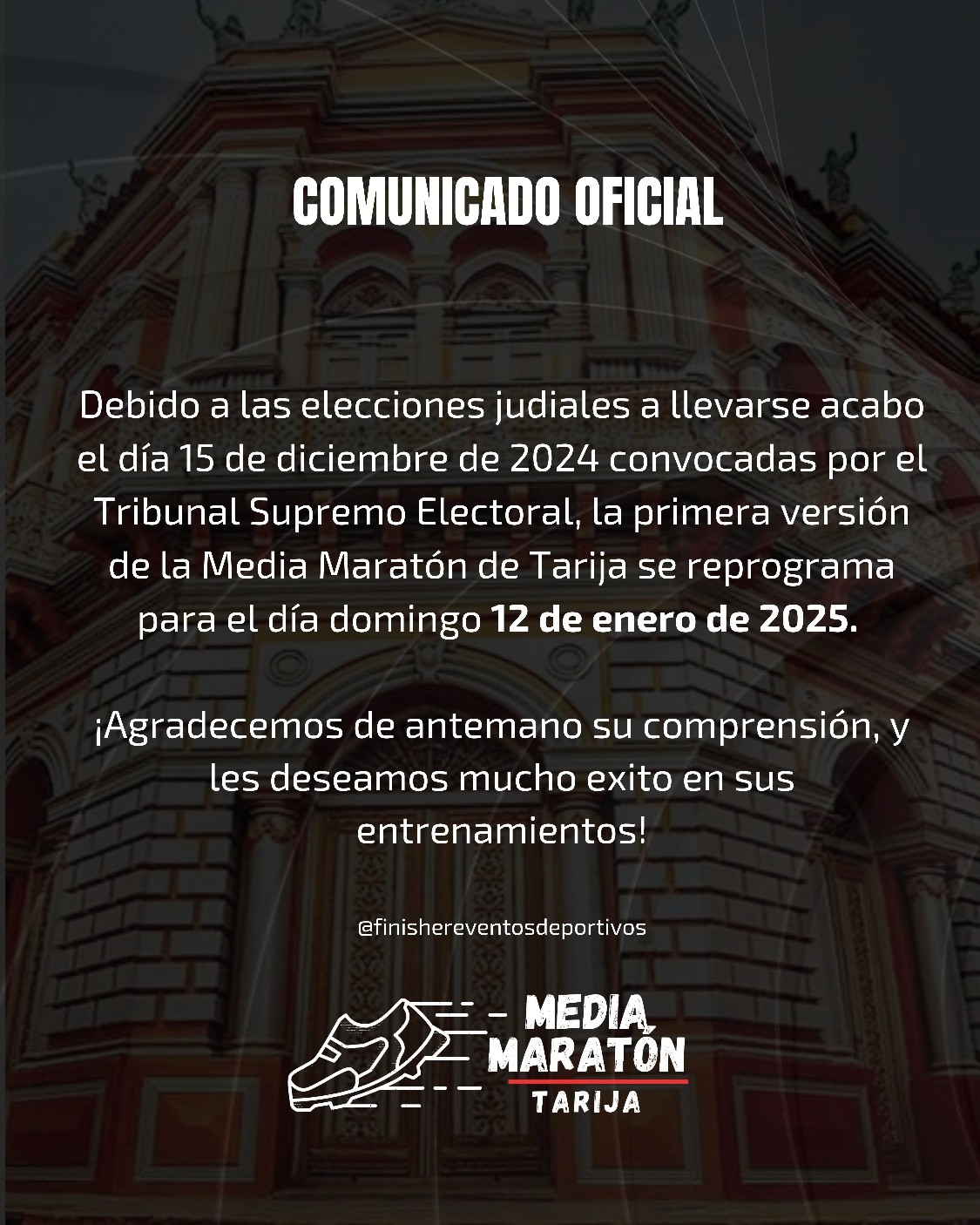 Comunicado, postergan Medio Maraton Tarija